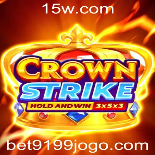 Bet9199 | Crownstrike: Dominando o Tabuleiro com Estratégia e Muita Ação