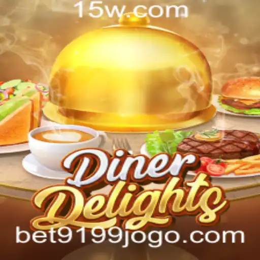 Bet9199 | Descubra a Excitação do Jogo DinerDelights com Bet9199