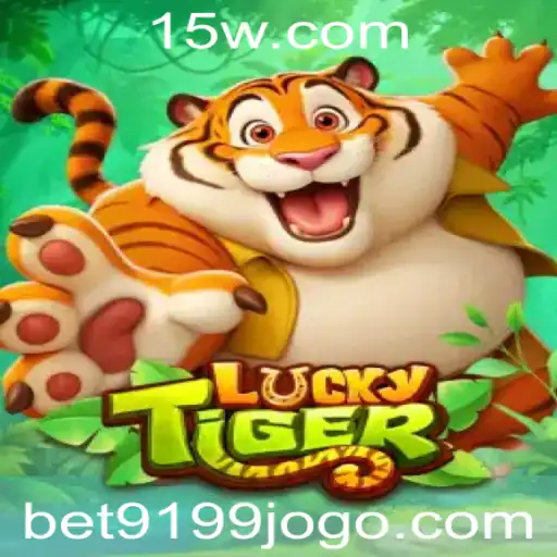 Bet9199 | Descubra o Mundo de LuckyTiger com Bet9199