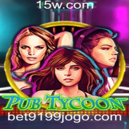 Bet9199 | Descubra o Mundo de PubTycoon: Um Jogo de Estratégia e Gerenciamento