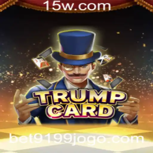 Bet9199 | Descubra as Regras e a Emoção de Jogar TrumpCard com Bet9199